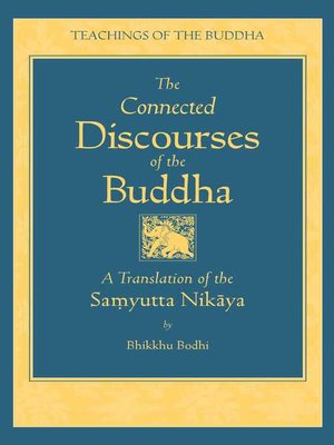 cover image of The Connected Discourses of the Buddha